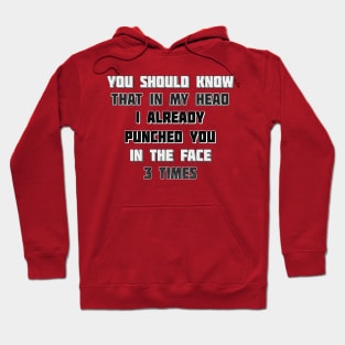 You should know this Hoodie